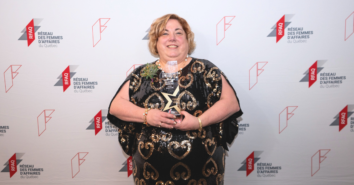 Claudia Moreau, récemment honorée au Gala du Prix Femmes d’affaires du Québec pour une deuxième année consécutive.